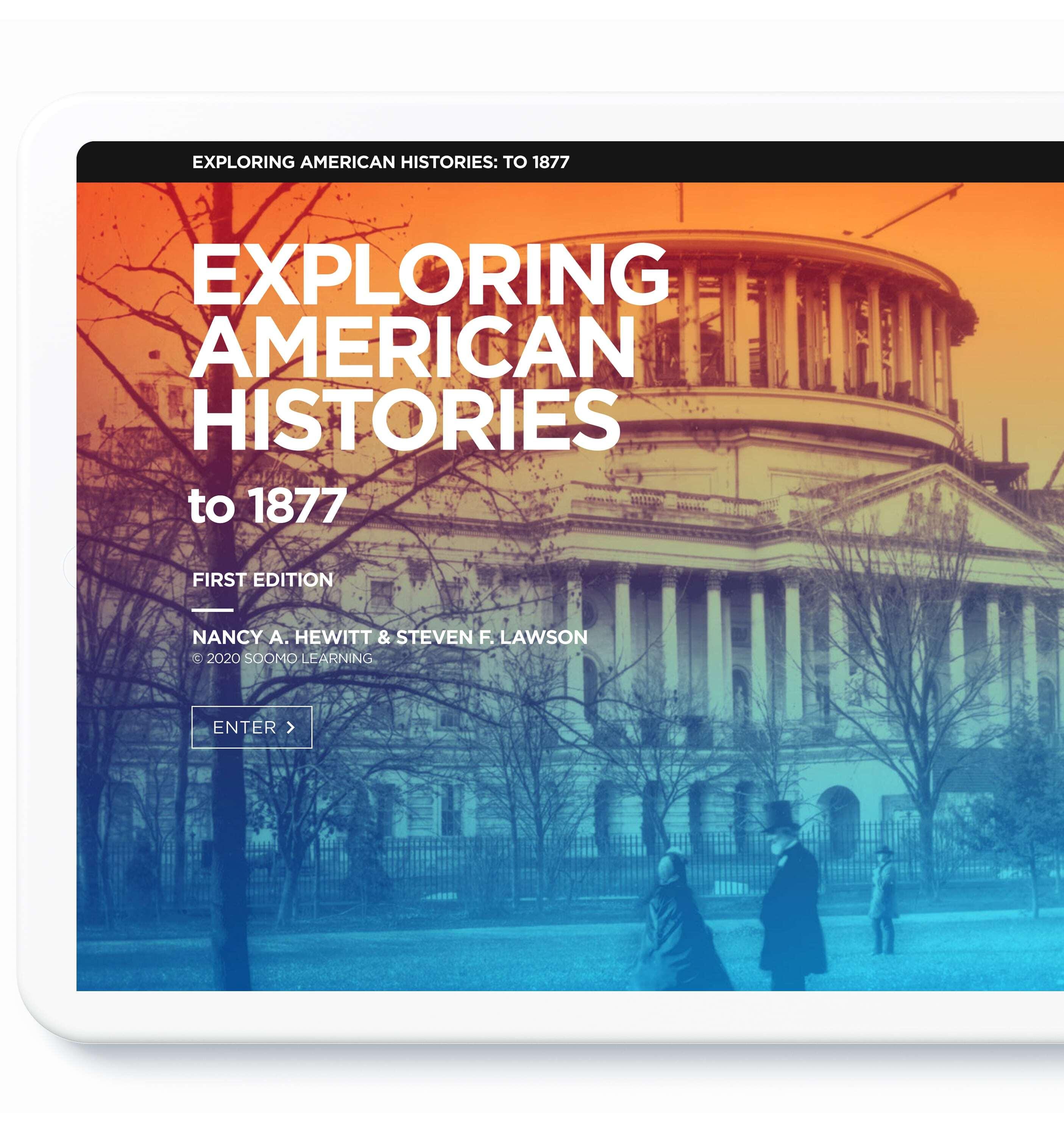 Exploring American Histories to 1877 on tablet